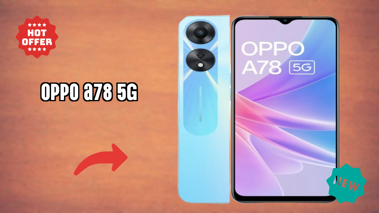 OPPO A78 5G at ₹17,450 - Everything About This Phone