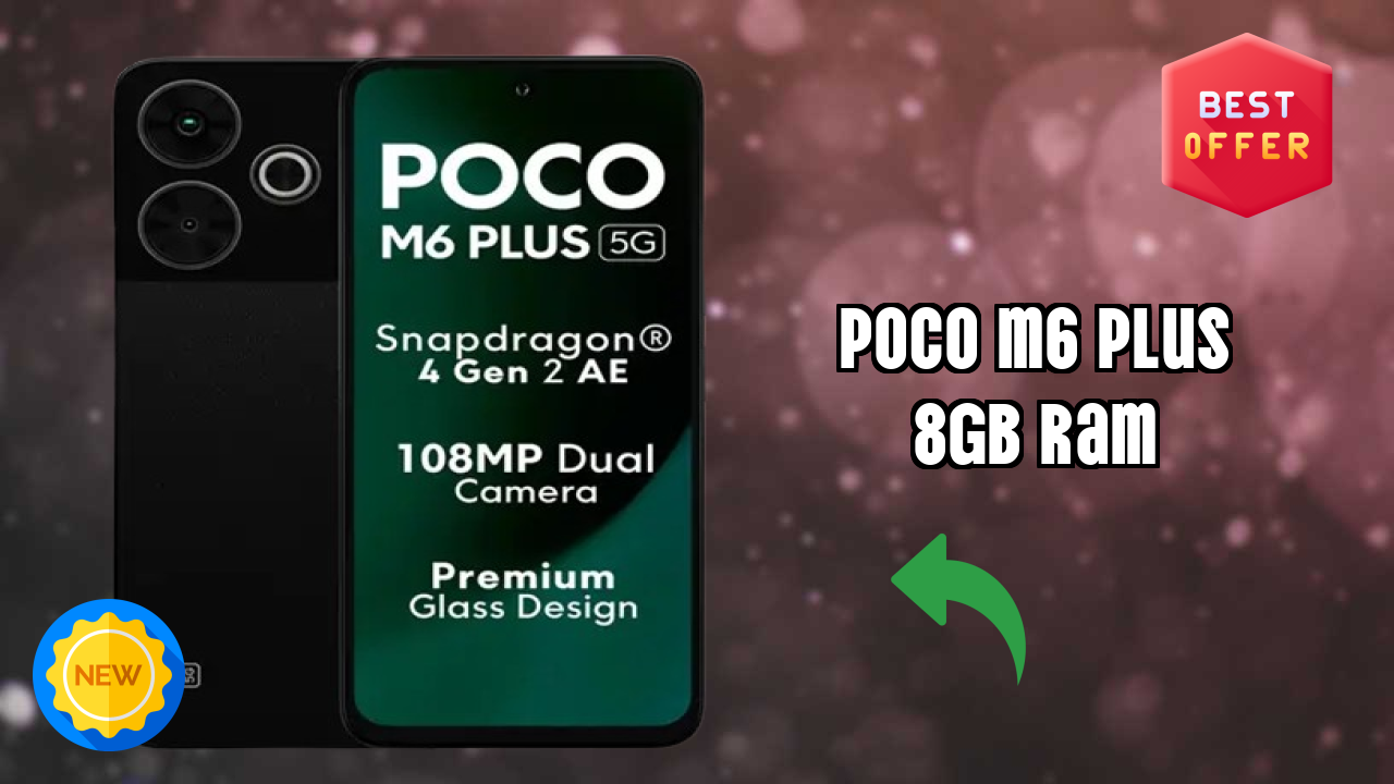POCO M6 Plus 8GB RAM at ₹10,374 - Best Features Explained