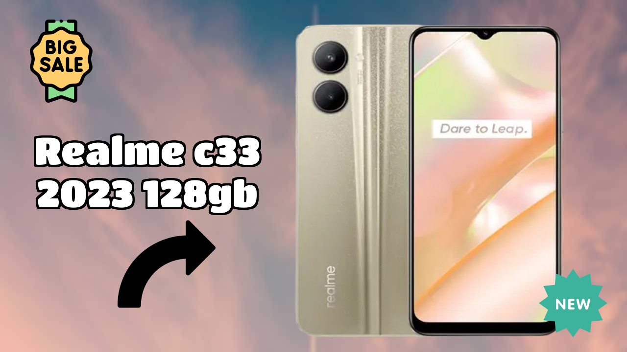 Realme C33 2023 128GB at ₹7,899 - Is It Worth Buying?