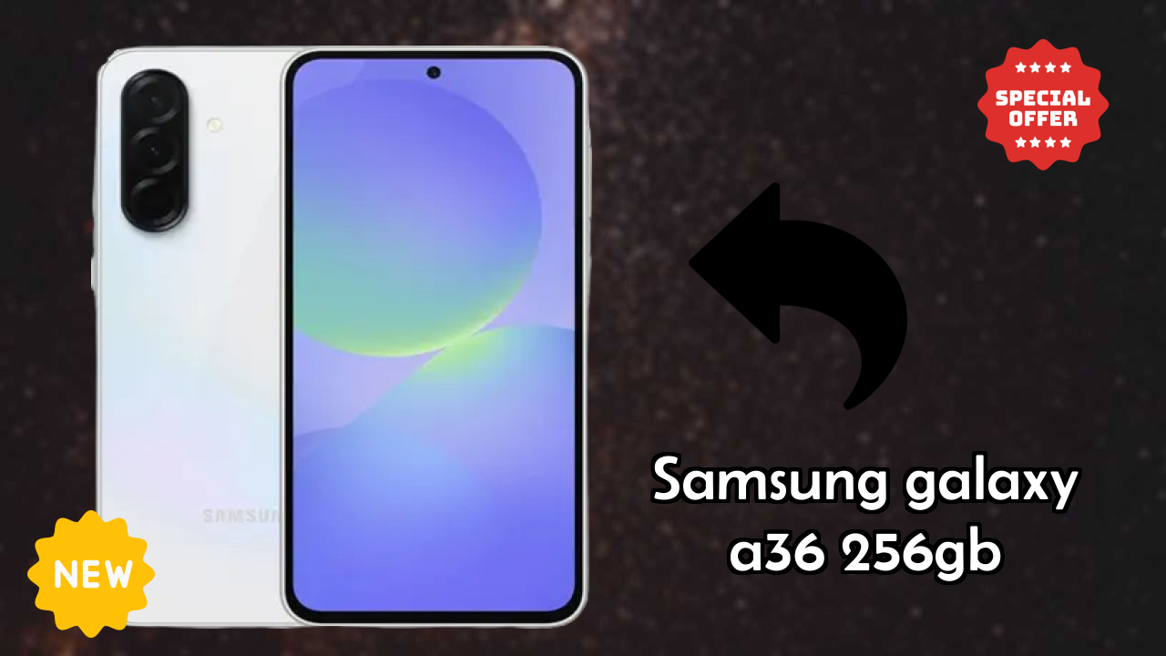 Samsung Galaxy A36 256GB Price: ₹30,999 - Is It Worth Buying?