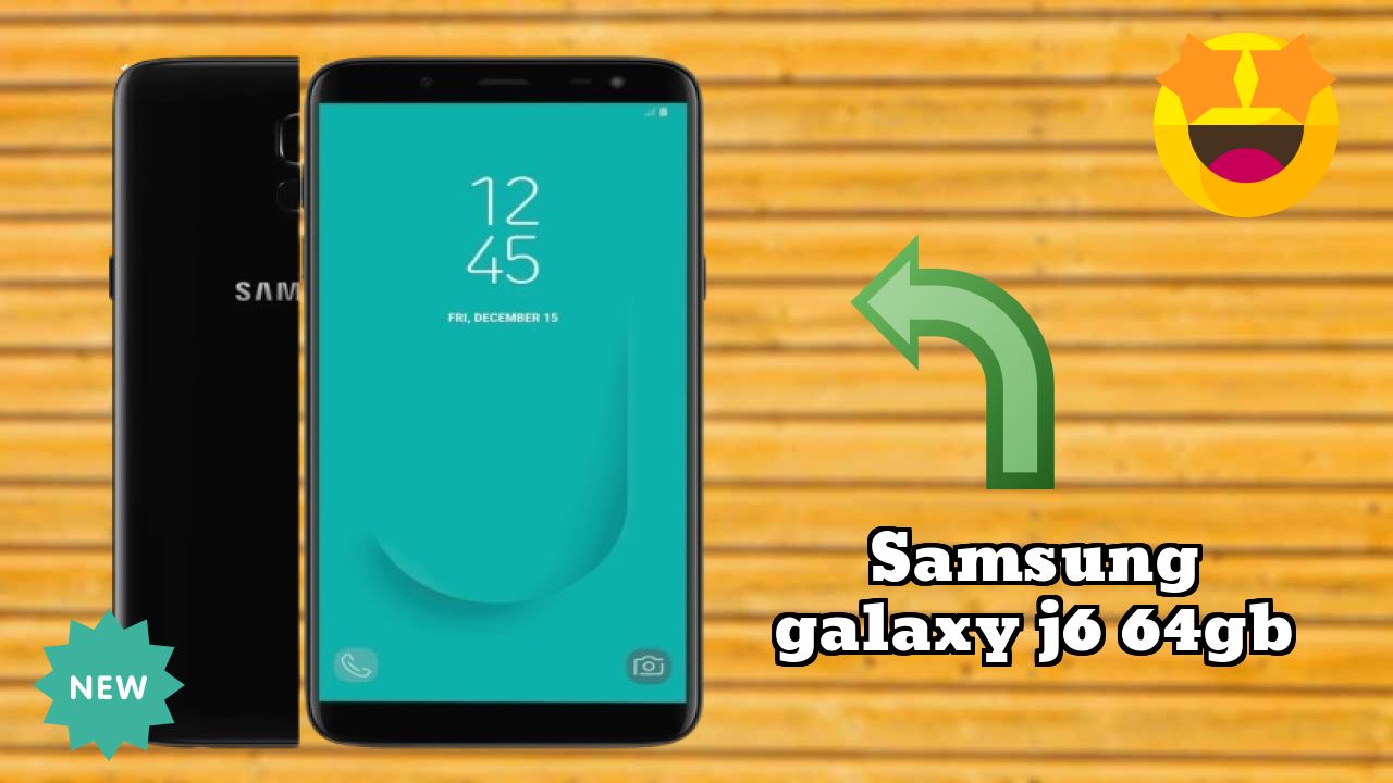Samsung Galaxy J6 64GB Battery Life: 3000 MAh Charging Time