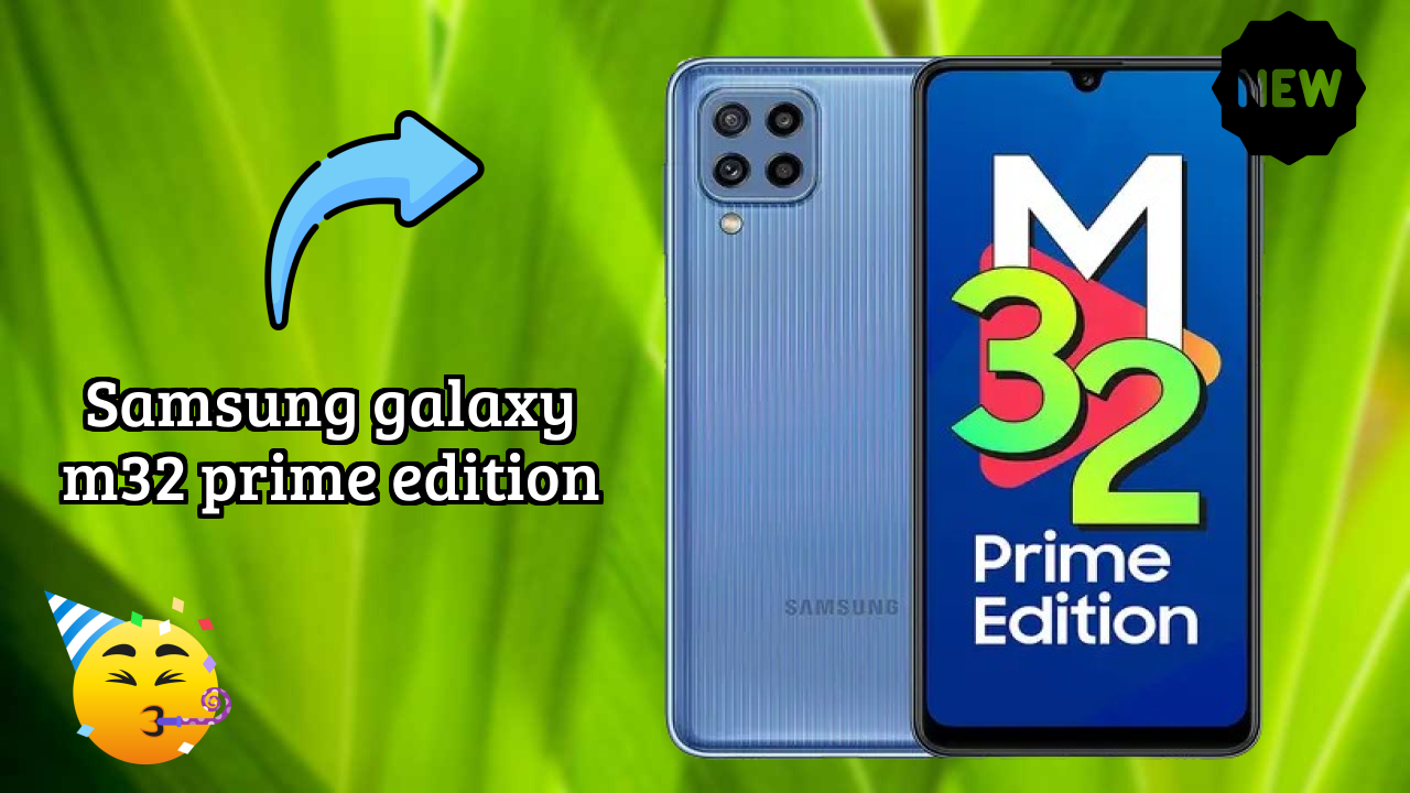 Samsung Galaxy M32 Prime Edition Display Quality: Super AMOLED Explained