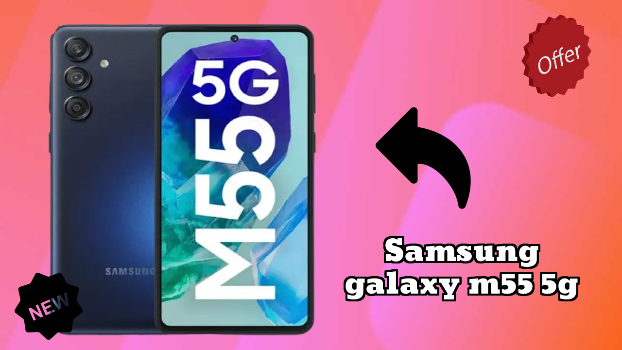 Samsung Fans Alert: Samsung Galaxy M55 5G Massive Price Drop to ₹28,999